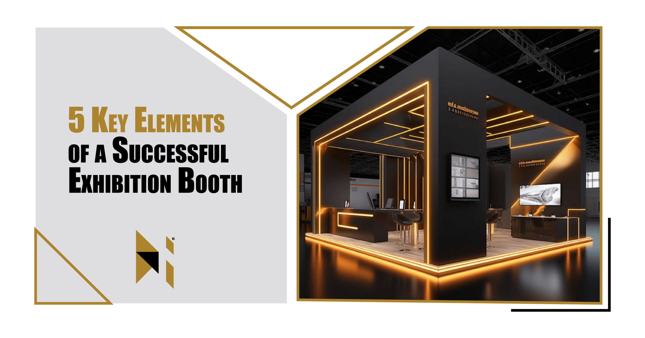 5 Key Elements Of A Successful Exhibition Booth
