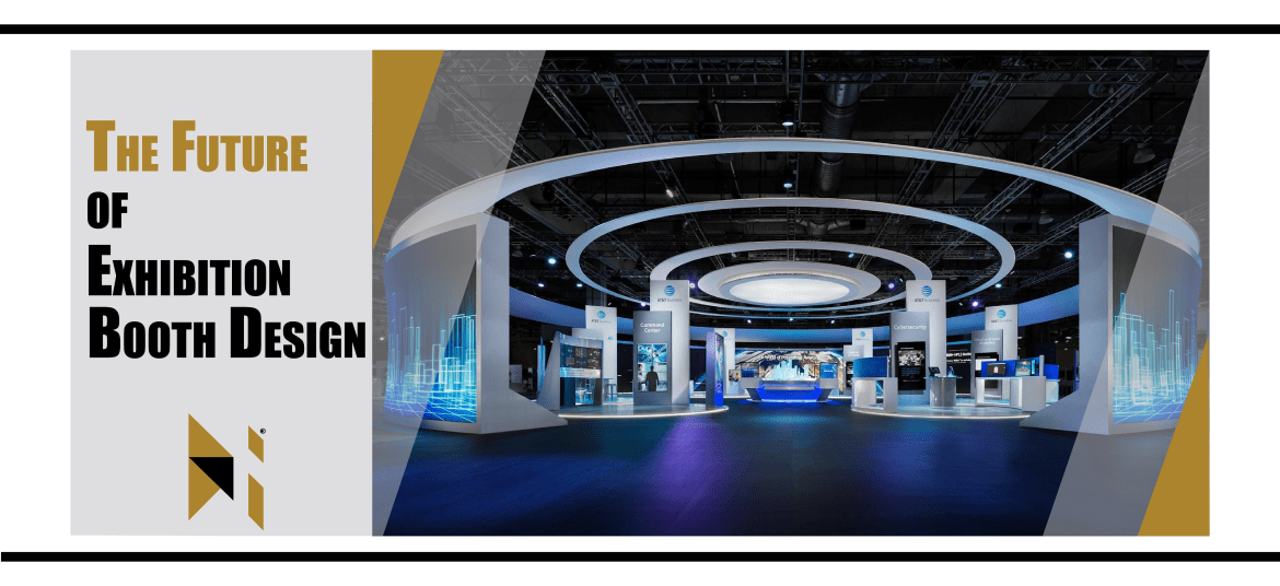 The Future of Exhibition Booth Design