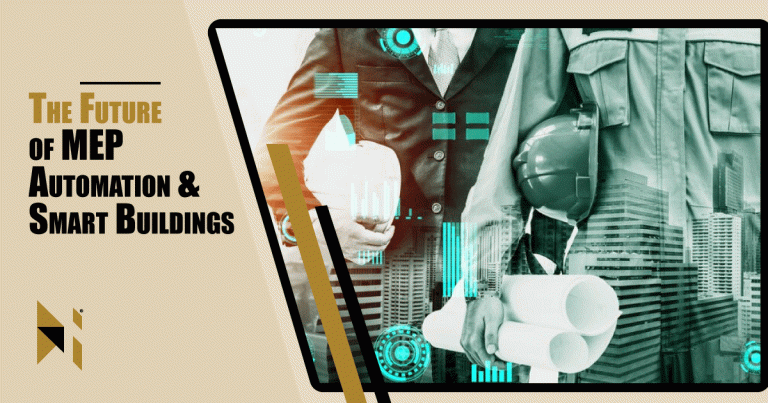 The Future of MEP: Automation and Smart Buildings