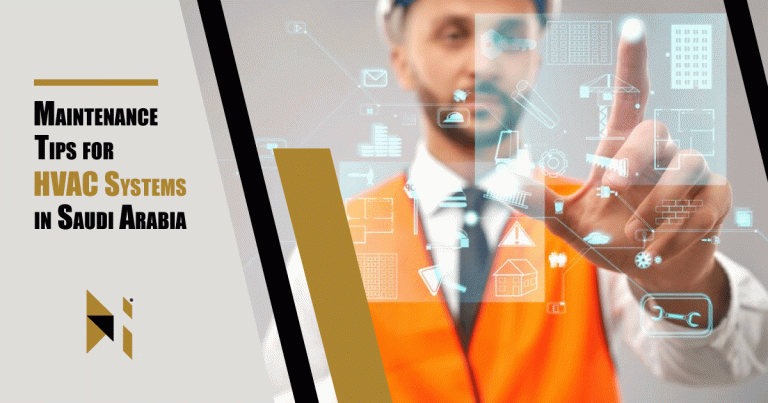 Maintenance Tips For HVAC Systems In Saudi Arabia