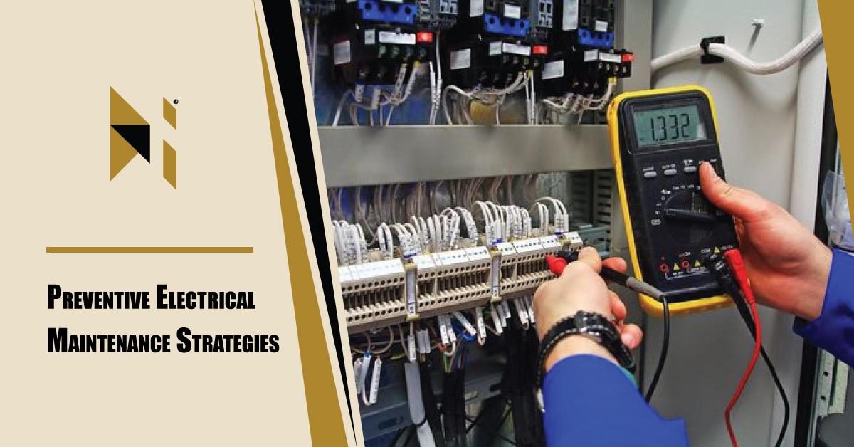 Preventive Electrical Maintenance Strategies