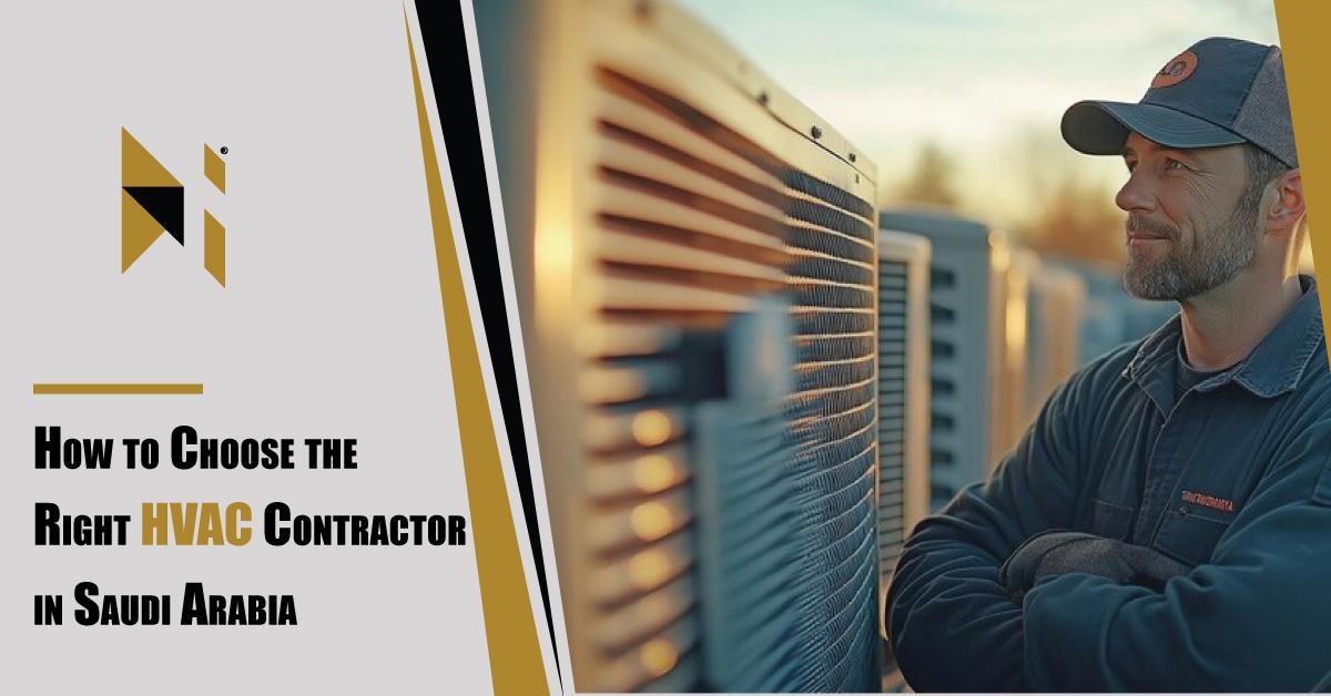 How to Choose the Right HVAC Contractor in Saudi Arabia?
