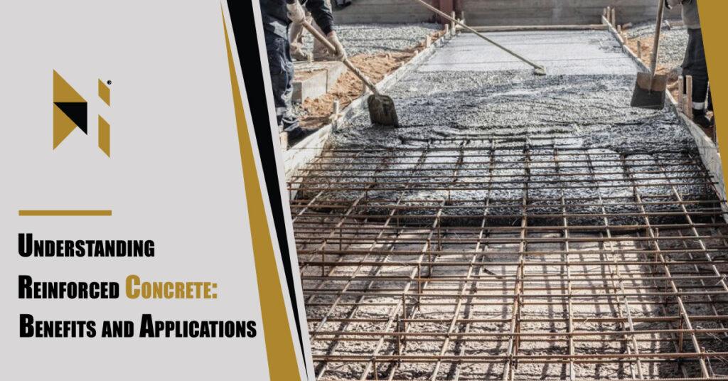 Understanding-Reinforced-Concrete-Benefits-and-Applications