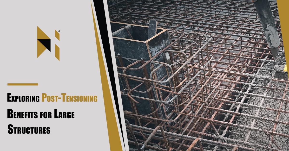 Exploring-Post-Tensioning-Benefits-for-Large-Structures