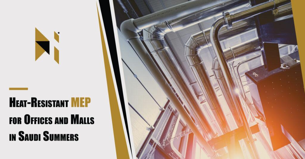Heat-Resistant-MEP-for-Offices-and-Malls-in-Saudi-Summers