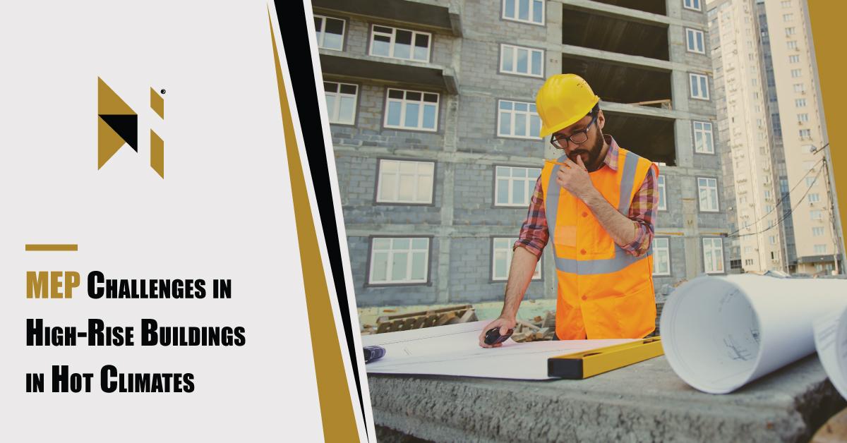 MEP-Challenges-in-High-Rise-Buildings-in-Hot-Climates